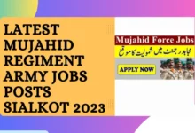 Latest Mujahid Regiment Army Jobs Posts Sialkot 2023